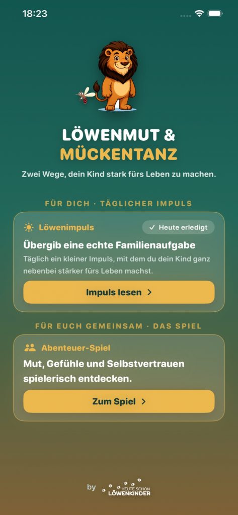 Startbildschirm der App Löwenmut & Mückentanz mit täglichem Löwenimpuls und Abenteuer-Spiel